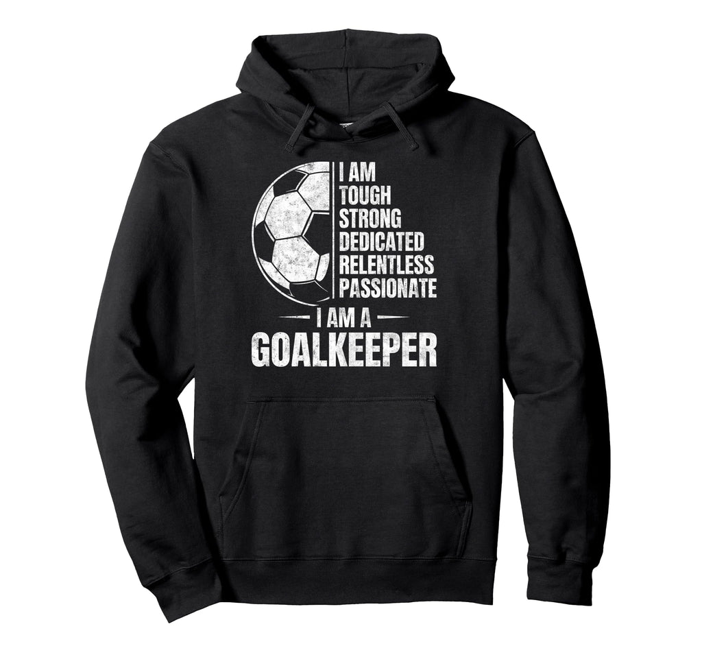 Tough Strong Dedicated Passionate I Am Hoodie - Trendy Graphic for Adults