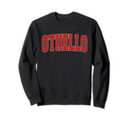 Othello Wa Washington Varsity Sweatshirt - Casual Everyday Wear Men Women
