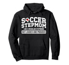 Soccer Stepmom Soccer Player Stepmother Hoodie - Custom Art Print Unisex