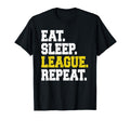 Eat Sleep League Repeat Game Gaming T-Shirt - Minimalist Print Unisex
