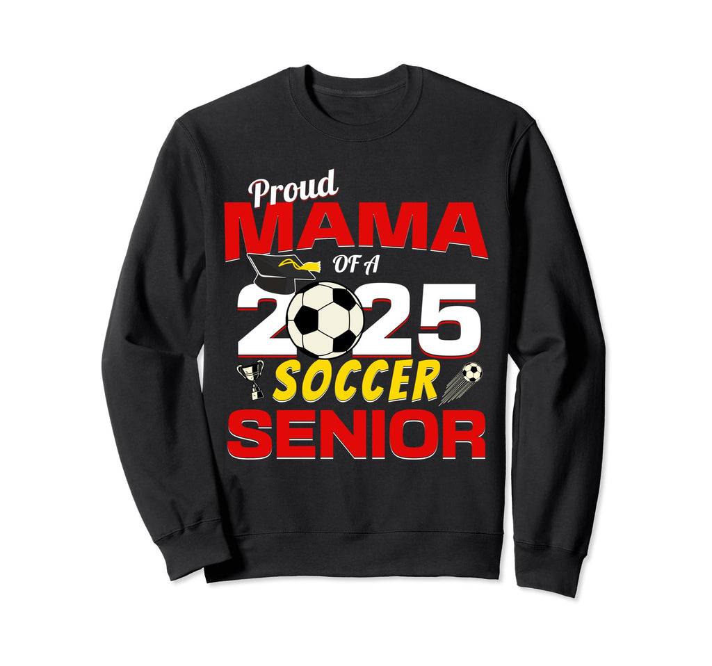 Senior Mama 2025 Proud Mama 2025 Sweatshirt - Streetwear Style for Adults