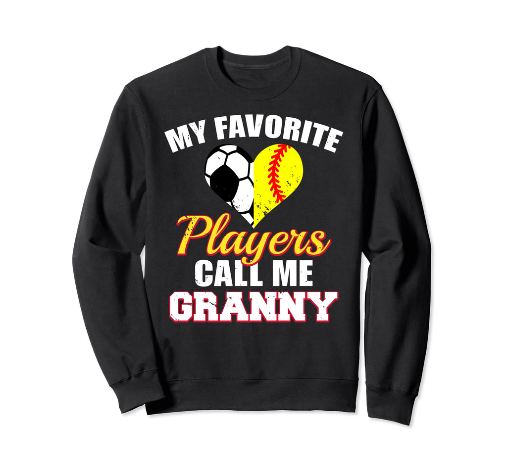 My Favorite Players Call Me Granny Sweatshirt - Custom Art Print Men Women