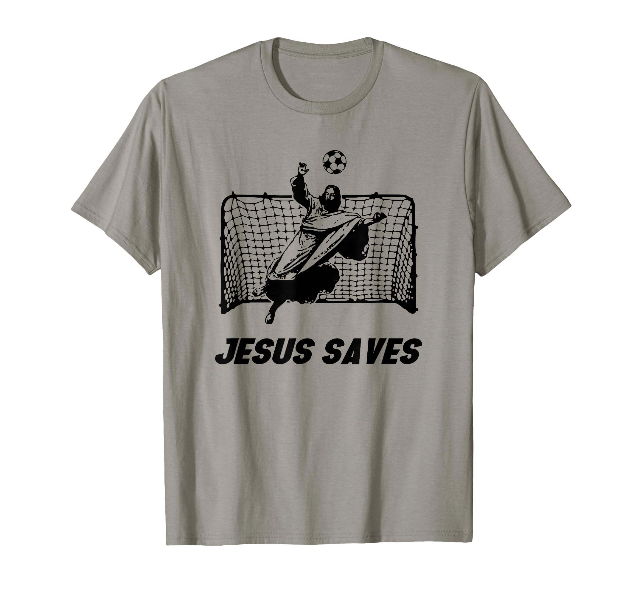 Jesus Saves Jesus Saved Soccer Goal T-Shirt - Trendy Graphic Men Women