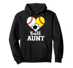 Ball Aunt Baseball Softball Soccer Hoodie - Trendy Graphic for Adults
