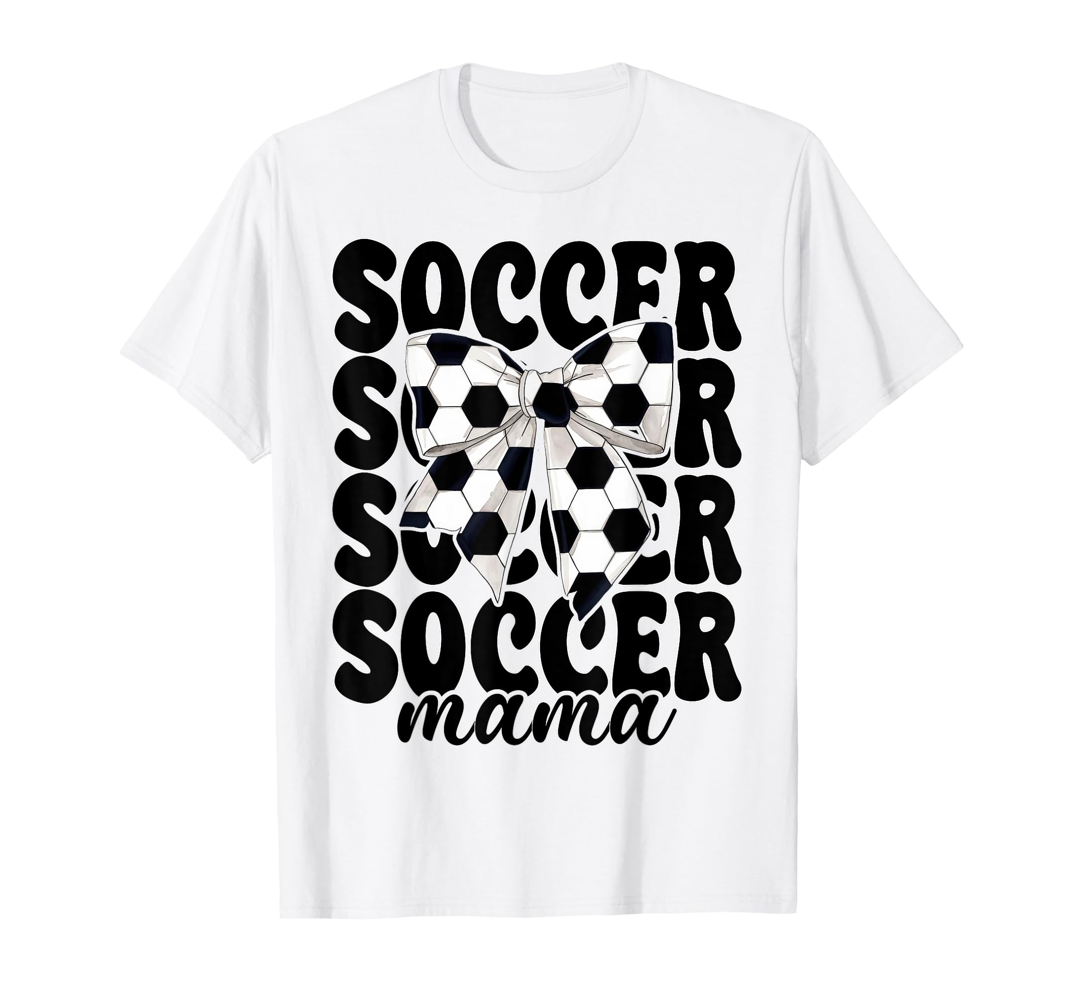 Soccer Mama Soccer Mom Mothers Day T-Shirt - Novelty Apparel Men Women