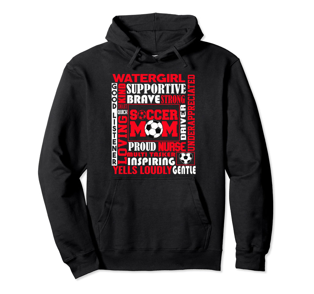 Soccer Mom Traits Best Words Mothers Hoodie - Casual Everyday Wear Unisex