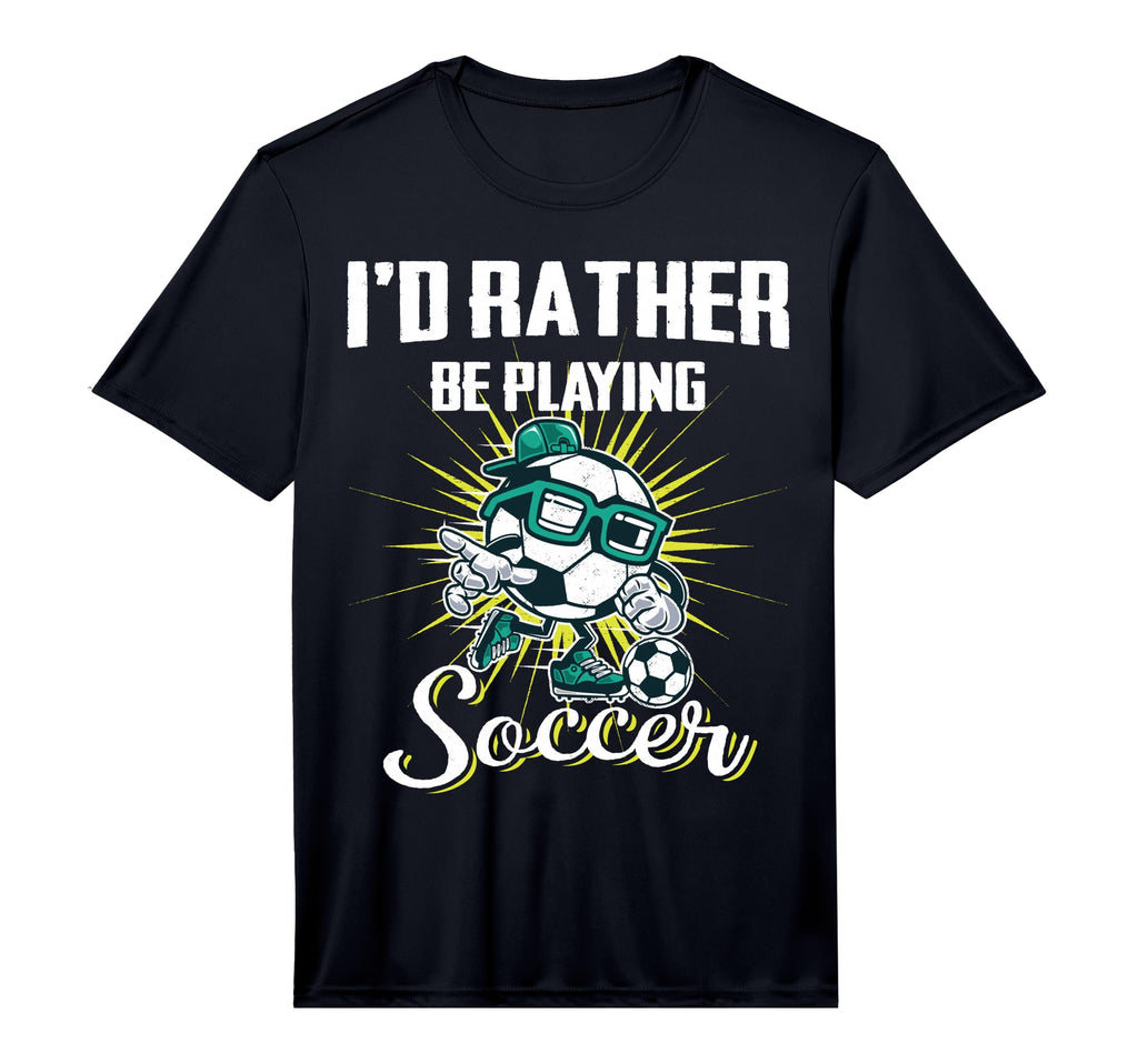 Id Rather Be Playing Soccer Gifts And T-Shirt - Graphic Print for Adults