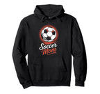Proud Soccer Mom Fun Sport Football Hoodie - Trendy Graphic for Adults