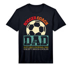 Mens Soccer Coach Dad Performance T-Shirt - Fun Novelty Design for Adults