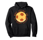 My Goal Is To Deny Yours Soccer Hoodie - Streetwear Style for Adults