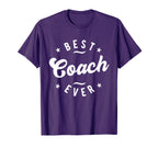 Best Coach Ever Coach T-Shirt - Custom Art Print for Adults