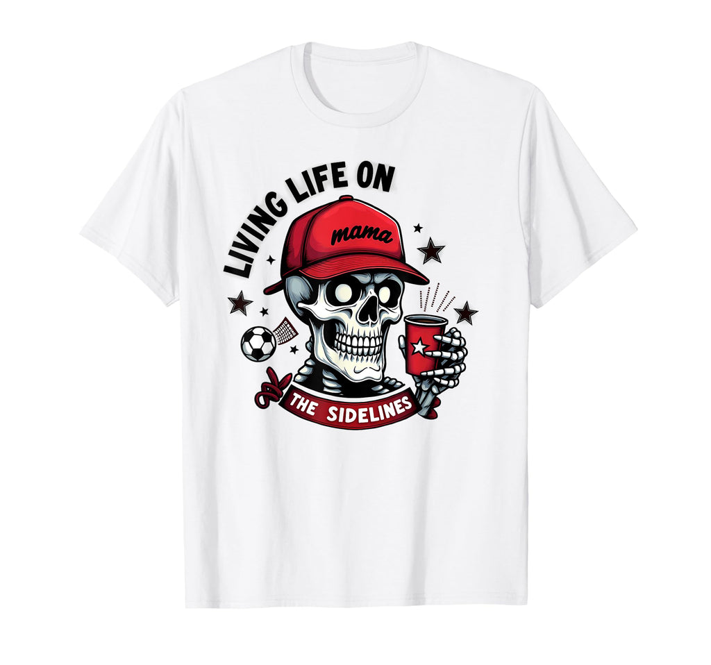 Soccer Mama Skeleton Coffee Living Life T-Shirt - Trendy Graphic Unisex