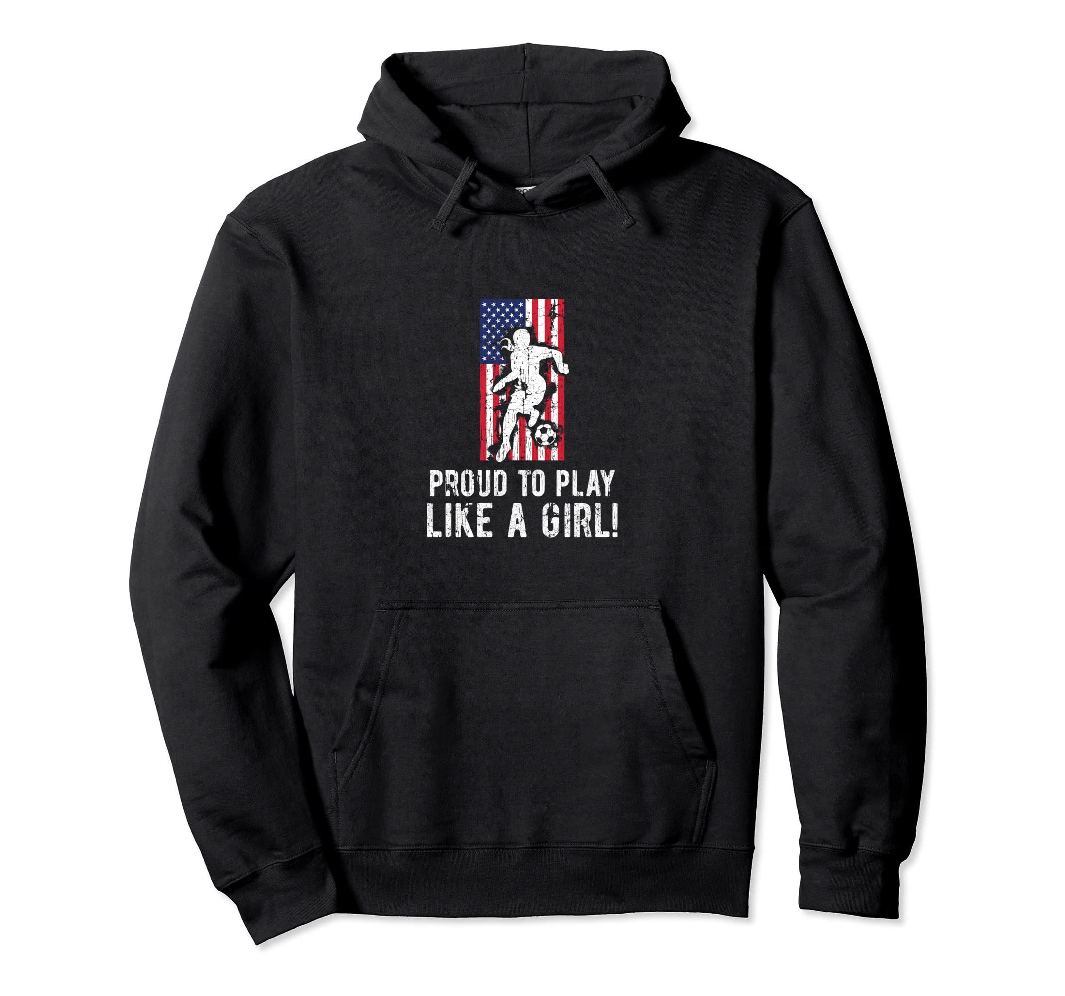 Proud To Play Like Soccer Hoodie - Custom Art Print Men Women