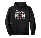 Soccer Mom Class 2026 Hoodie - Aesthetic Graphic Unisex