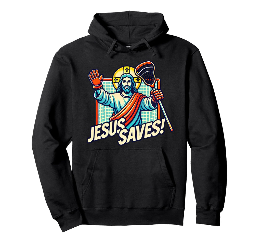 Funny Lacrosse Jesus Saves Goalie Hoodie - Streetwear Style for Adults
