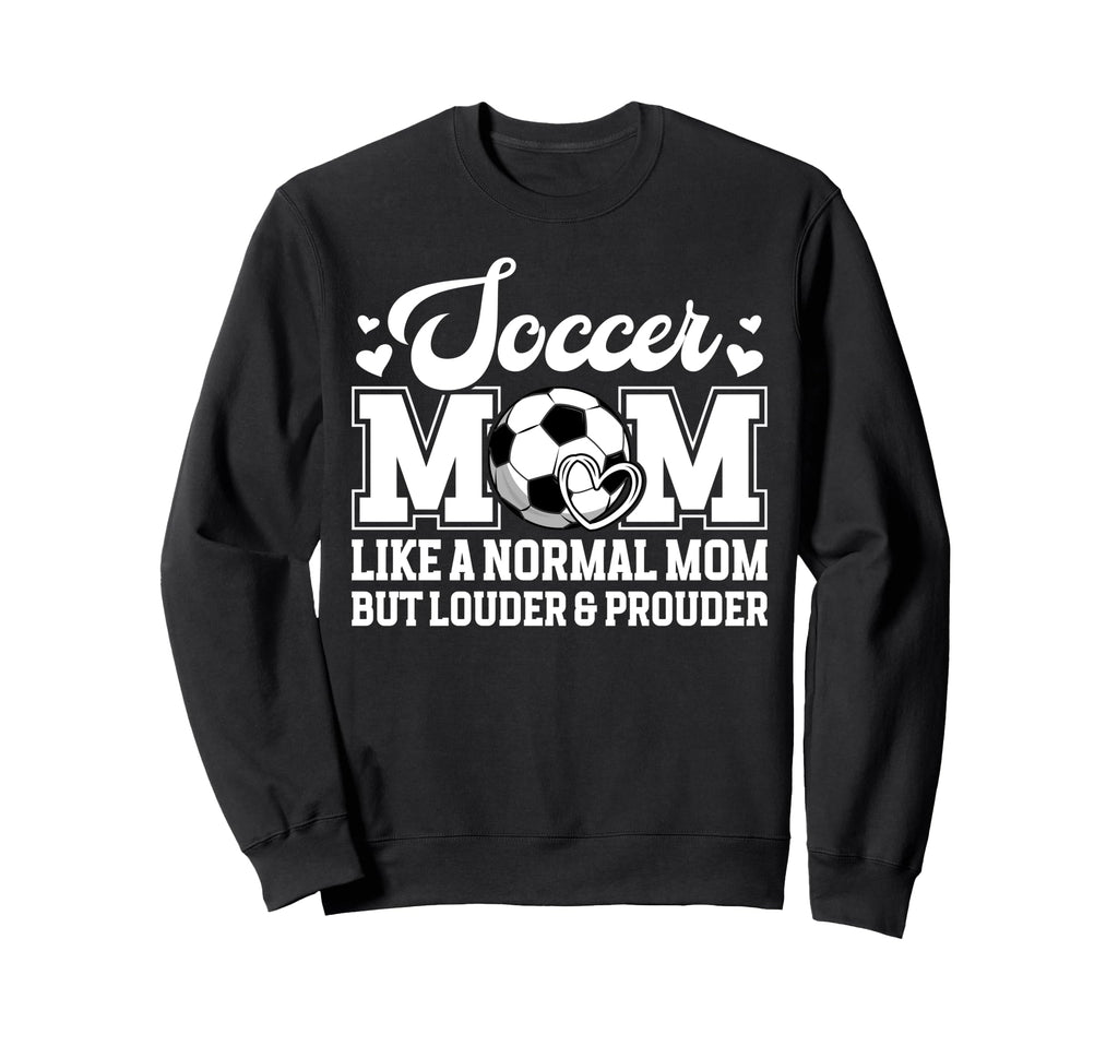 Soccer Mom Soccer Player Mom Sweatshirt - Casual Everyday Wear for Adults