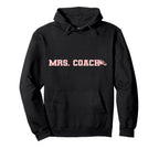 Mrs Coach Funny Football Basketball Hoodie - Aesthetic Graphic Unisex