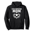 Mom Soccer Mothers Day Funny Hoodie - Streetwear Style for Adults
