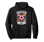 Funny Soccer Mom Soccer Players Hoodie - Custom Art Print Men Women