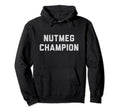 Nutmeg Champion Soccer Ball Hoodie - Casual Everyday Wear Men Women