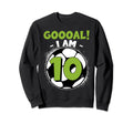 10 Year Old Birthday Soccer Themed Sweatshirt - Unique Graphic Men Women