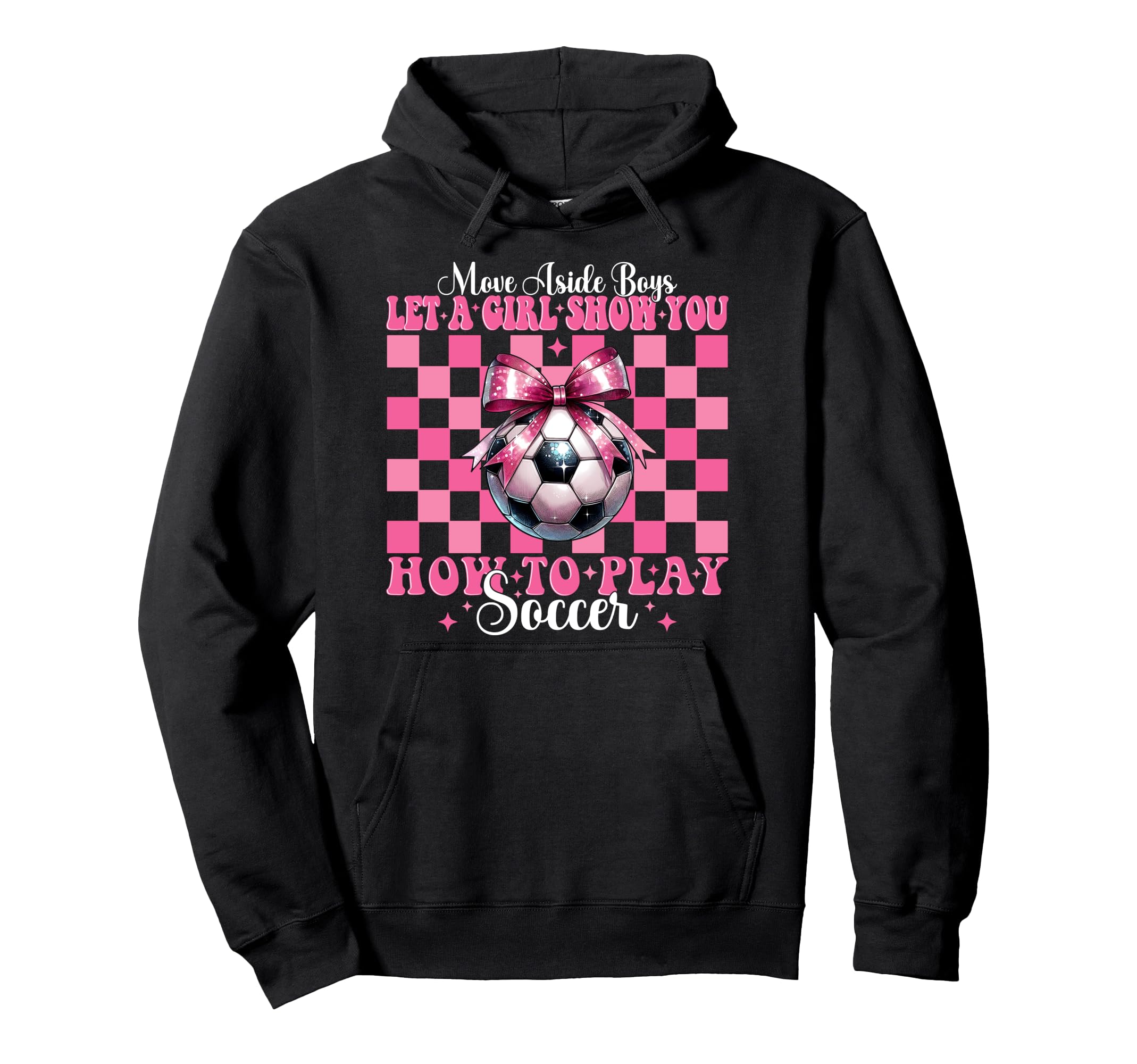 Let Show You How To Play Soccer Mom Mothers Hoodie - Trendy Graphic Unisex