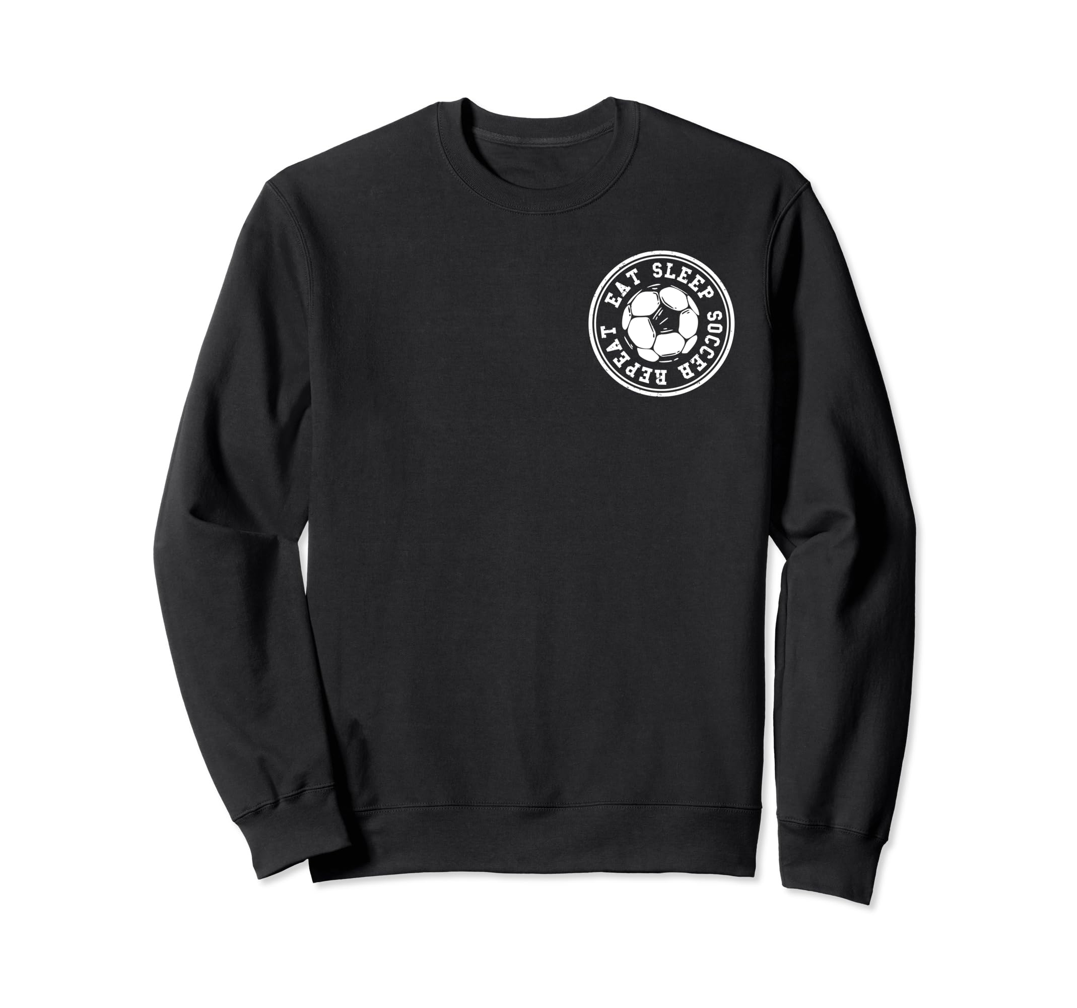 Eat Sleep Soccer Repeat Soccer Sweatshirt - Fun Novelty Design Unisex
