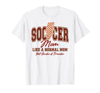 Soccer Mama Biggest Fan Soccer Mom T-Shirt - Unique Graphic Men Women
