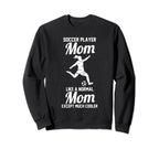 Soccer Mom Sweatshirt - Custom Art Print Men Women