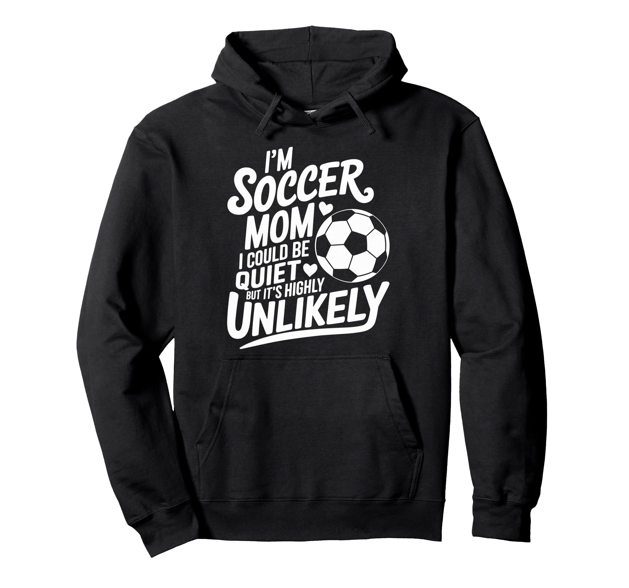 Goalkeeper Player Lover Im Soccer Mom I Hoodie - Unique Graphic Unisex