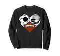 Soccer Football Hockey Heart Funny Sweatshirt - Novelty Apparel Men Women