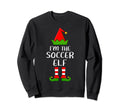Matching Family Group Im Soccer Elf Sweatshirt - Unique Graphic Unisex