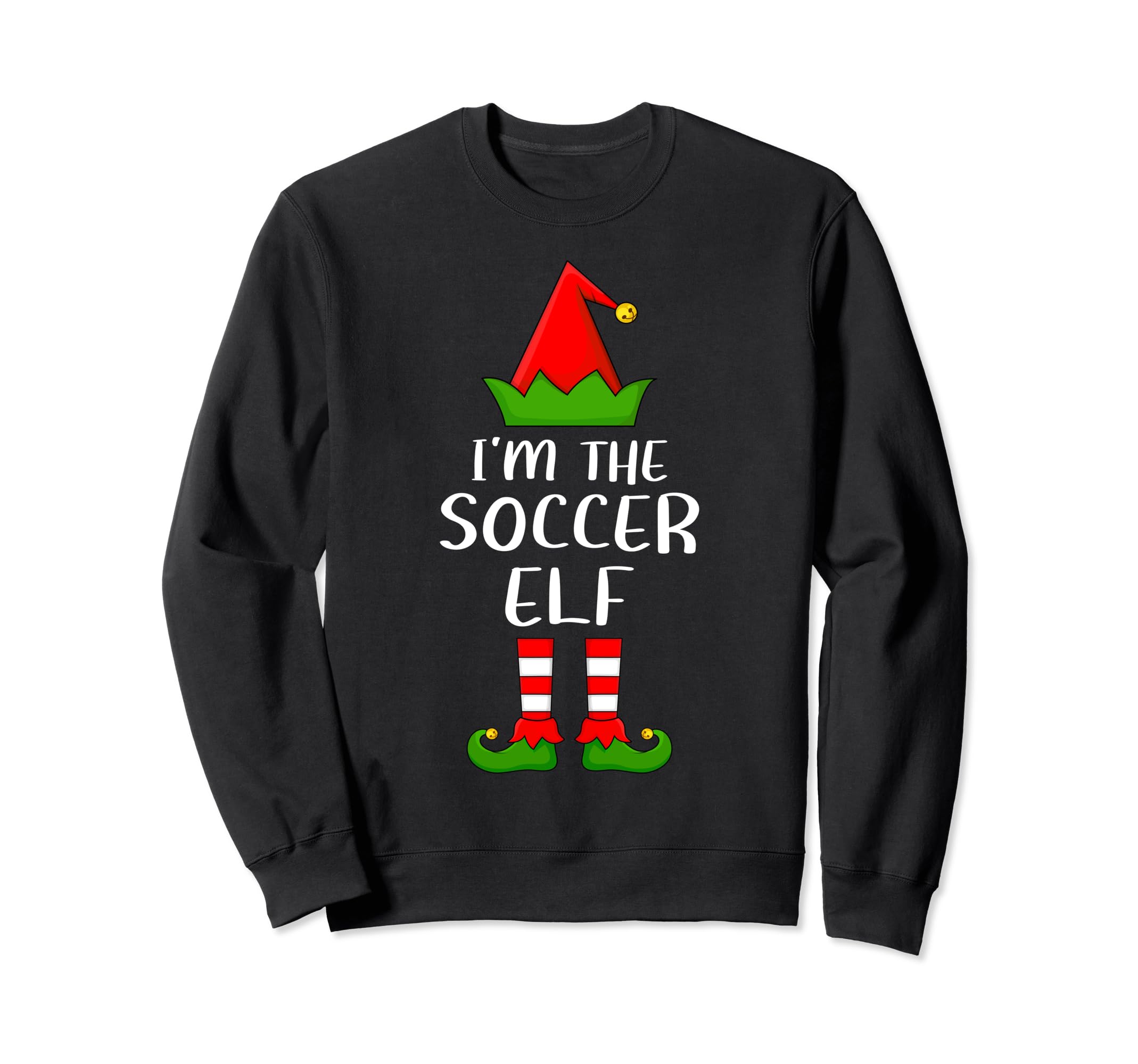 Matching Family Group Im Soccer Elf Sweatshirt - Unique Graphic Unisex