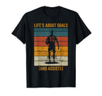 Life Is About Goals And Assists Soccer T-Shirt - Minimalist Print Unisex