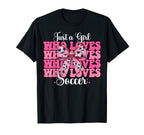 Just Who Loves Soccer Coquette Bow T-Shirt - Aesthetic Graphic Unisex