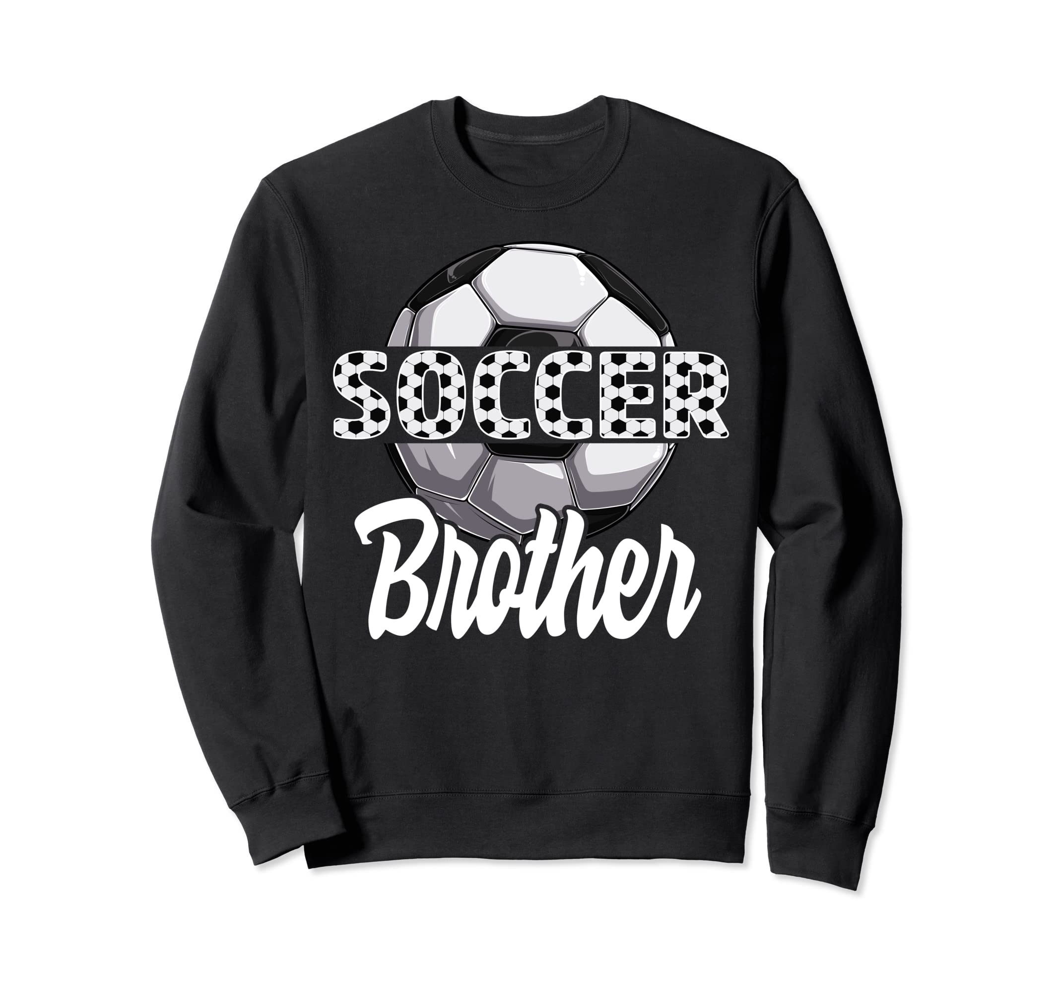 Soccer Brother Team Player Sweatshirt - Casual Everyday Wear Men Women