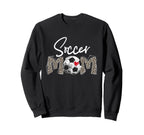 Funny Soccer Mom Leopard Gifts Sweatshirt - Fun Novelty Design for Adults