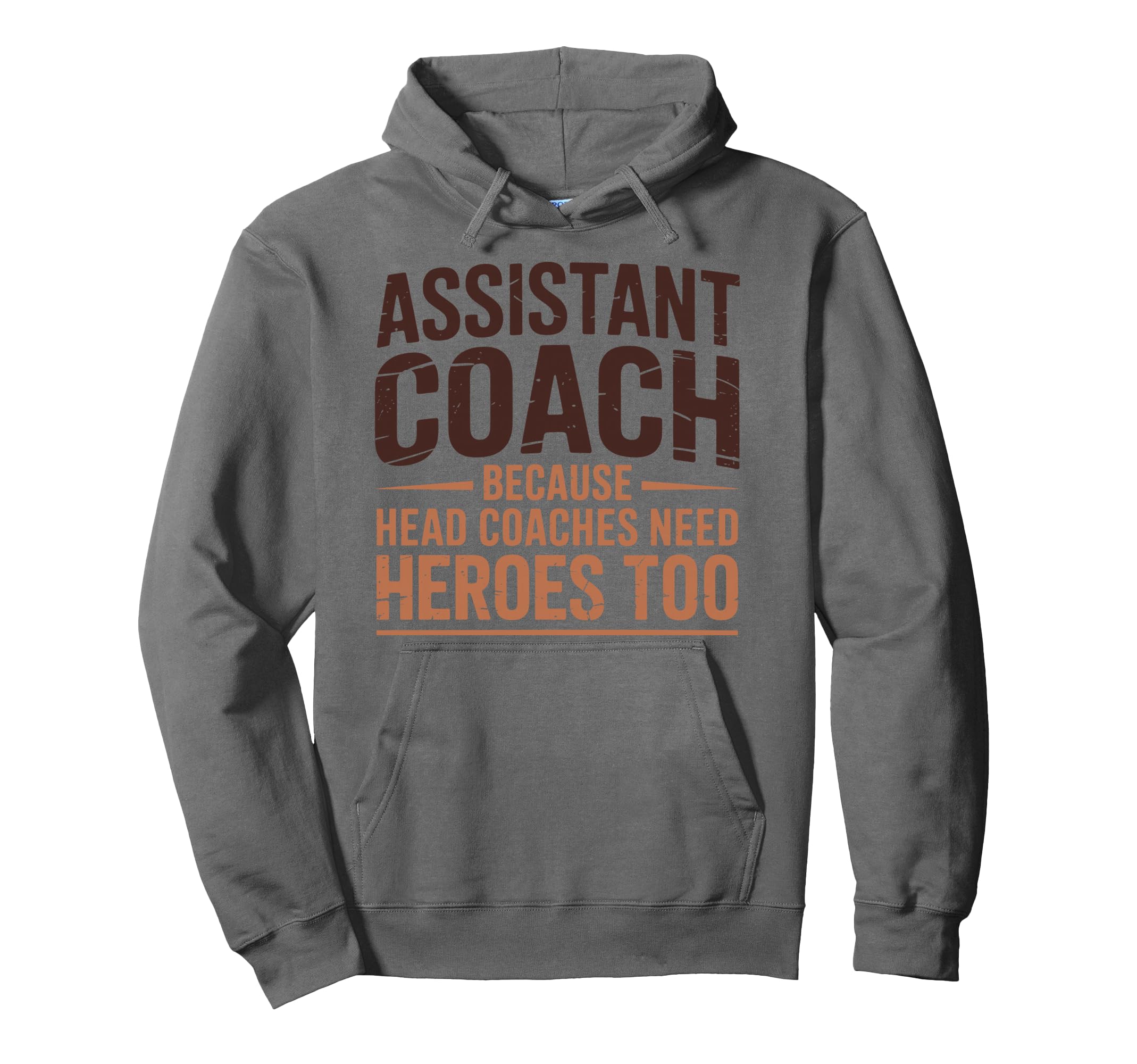 Assistant Coach Because Head Coaches Hoodie - Fun Novelty Design Unisex
