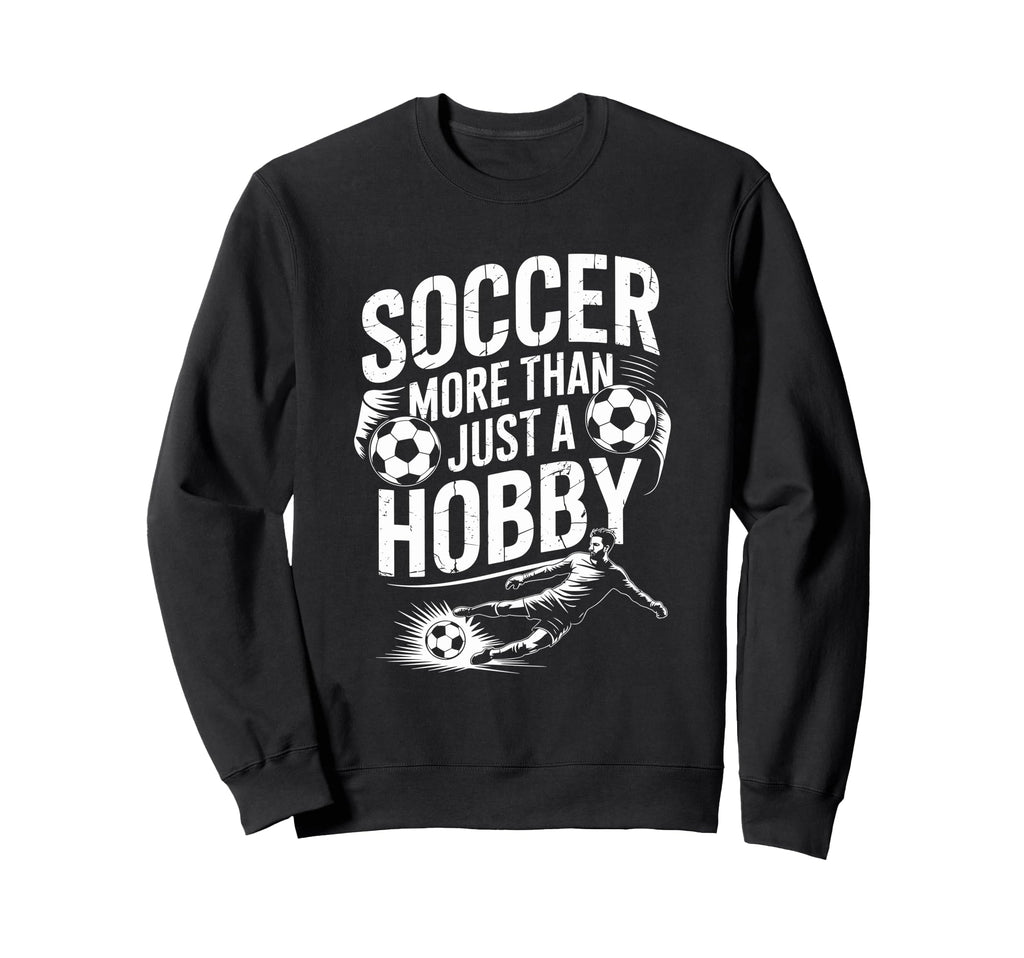 Goal Keeper And Soccer Coach Sweatshirt - Casual Everyday Wear Men Women