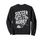 Goal Keeper And Soccer Coach Sweatshirt - Casual Everyday Wear Men Women