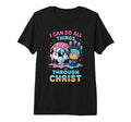 I Can Do All Things Through Christ T-Shirt - Unique Graphic for Adults