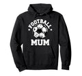 Football Mum Sketch Soccer Ball Hoodie - Fun Novelty Design for Adults