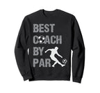 Best Coach Par Game Day Soccer Coach Sweatshirt - Streetwear Style Unisex
