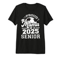 Proud Mama 2025 Senior Graduate Grad T-Shirt - Trendy Graphic Men Women