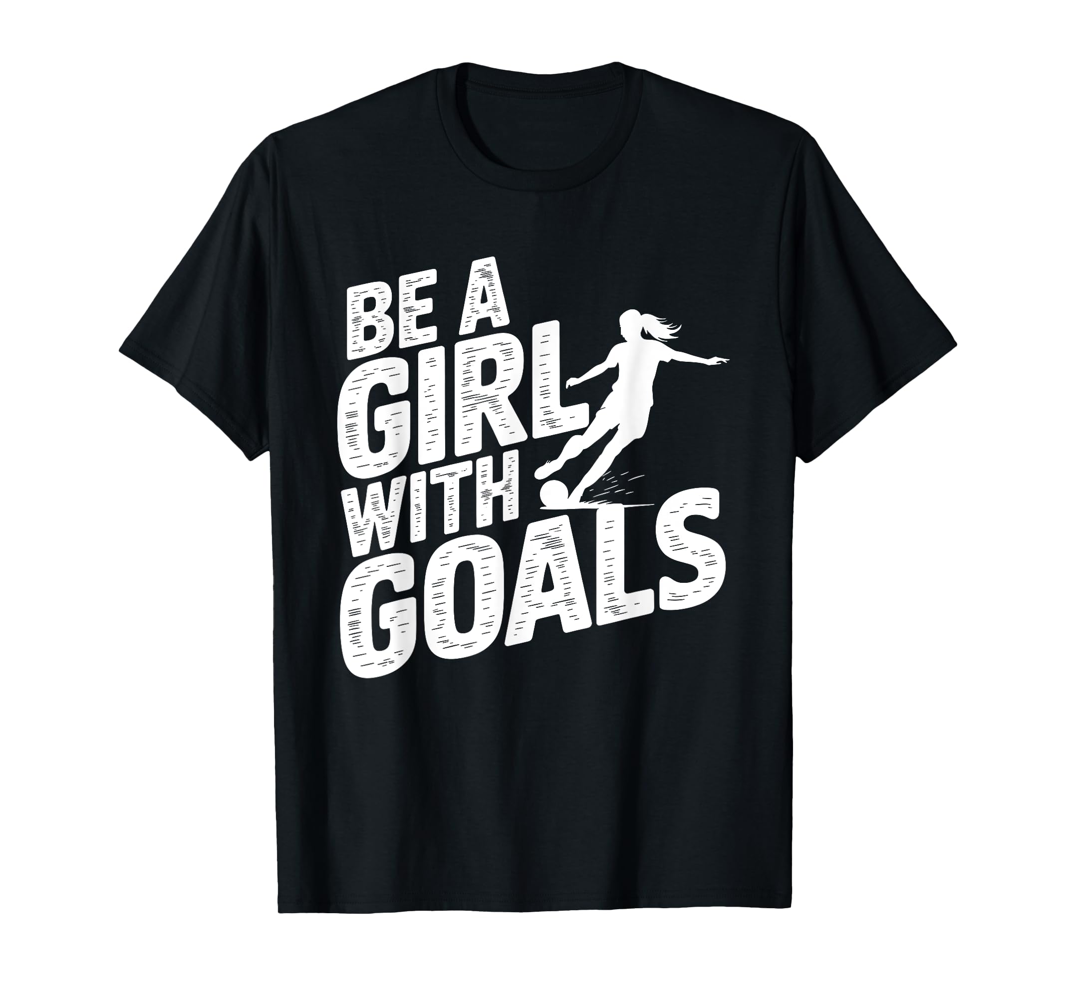 Be Goals Soccer Player Soccer T-Shirt - Custom Art Print Men Women