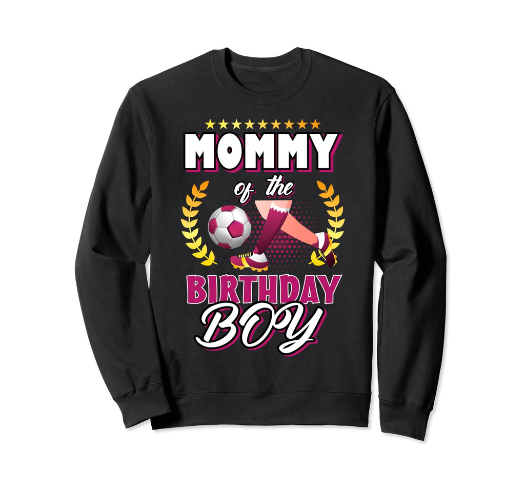 Mommy Birthday Soccer Player Sweatshirt - Aesthetic Graphic Men Women