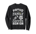 Proud Family Soccer Senior Sweatshirt - Fun Novelty Design for Adults