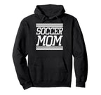 Soccer Mom Hoodie - Trendy Graphic Unisex