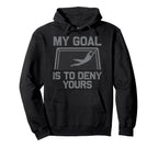 Soccer Goalie Art Gag Soccer Player Hoodie - Trendy Graphic Men Women