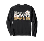 Mama Both Baseball Soccer Mom Sweatshirt - Novelty Apparel for Adults